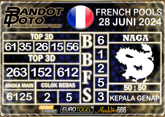 Prediksi Togel French Pools 28 JUNI 2024